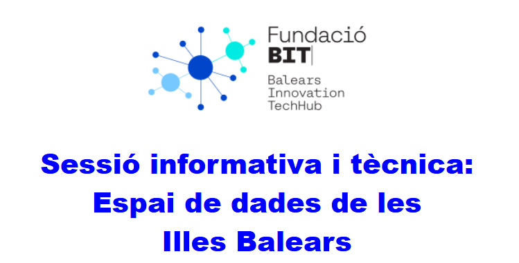 Informative and technical session: Balearic Islands Data Space